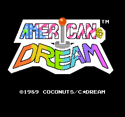 American Dream (Japan) Title Screen